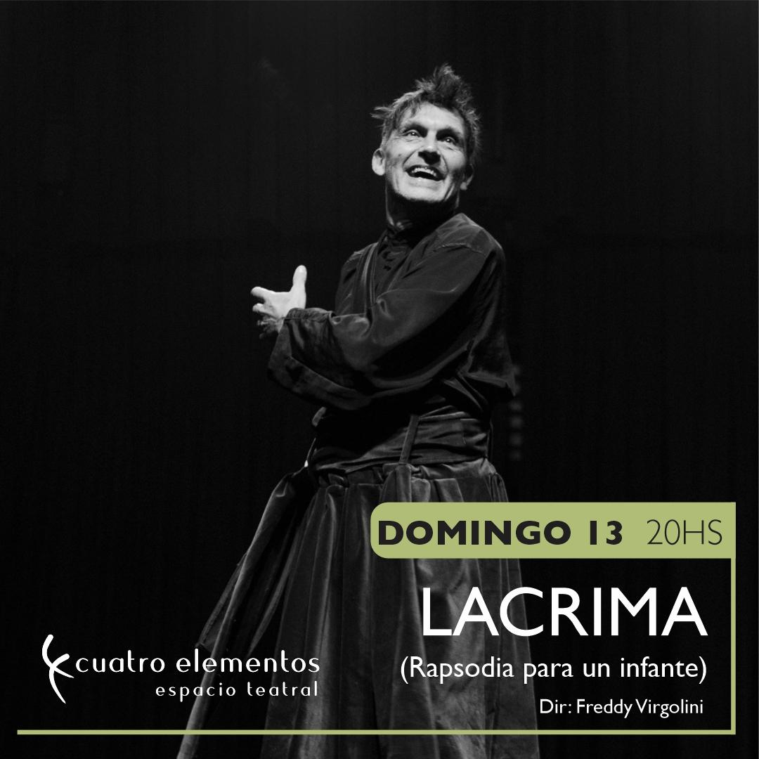 LACRIMA (Rapsodia para un infante)